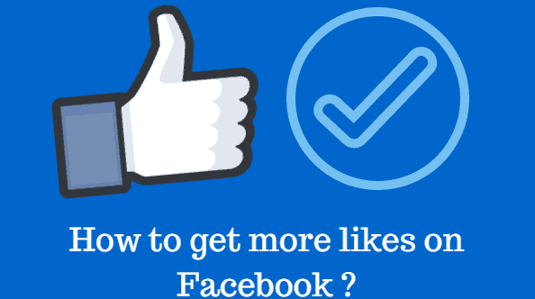 फेसबुक पर लाइक कैसे बढ़ाये How to get more likes on Facebook in hindi?