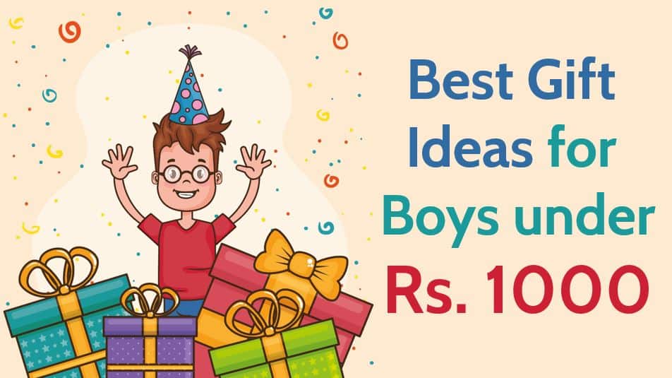 लड़कों के लिए 10 गिफ्ट 1000 रूपये में Best Gift Ideas for Boys under Rs. 1000